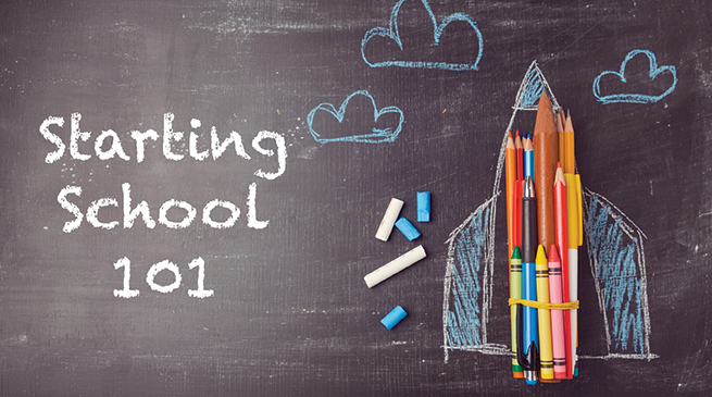 Starting School 101