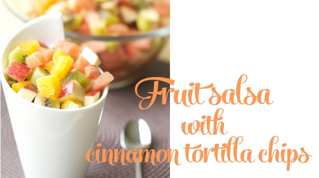 Fruit salsa with cinnamon tortilla chips